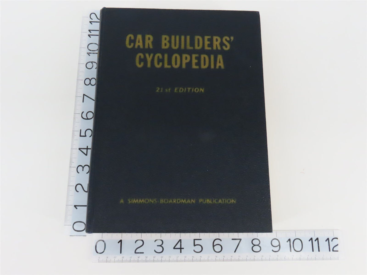 Car Builders&#39; Cyclopedia 21st Edition - A Simmons-Boardman Publication ©1961 HC