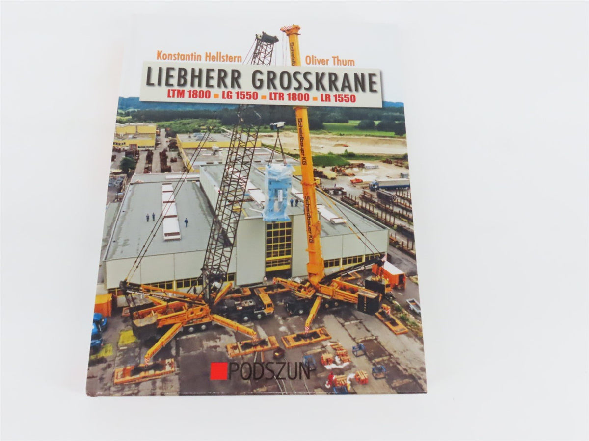 Liebherr Grosskrane by Konstantin Hellstern &amp; Oliver Thum ©2011 HC Book