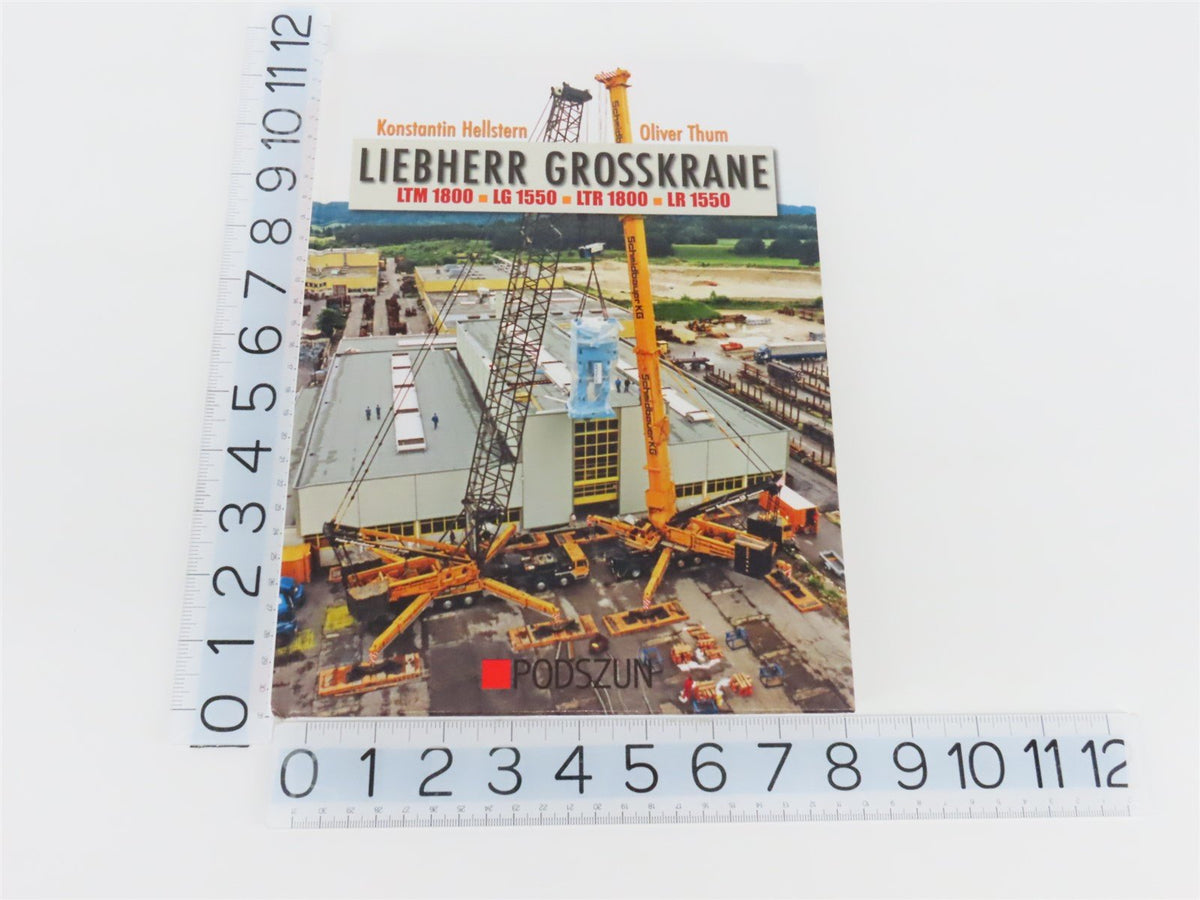 Liebherr Grosskrane by Konstantin Hellstern &amp; Oliver Thum ©2011 HC Book