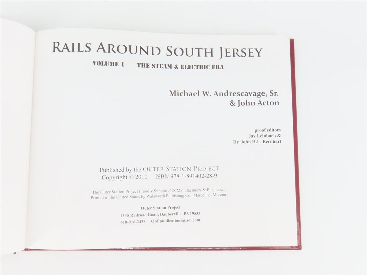 Rails Around South Jersey Volume 1 by Andrescavage &amp; Acton ©2010 HC Book