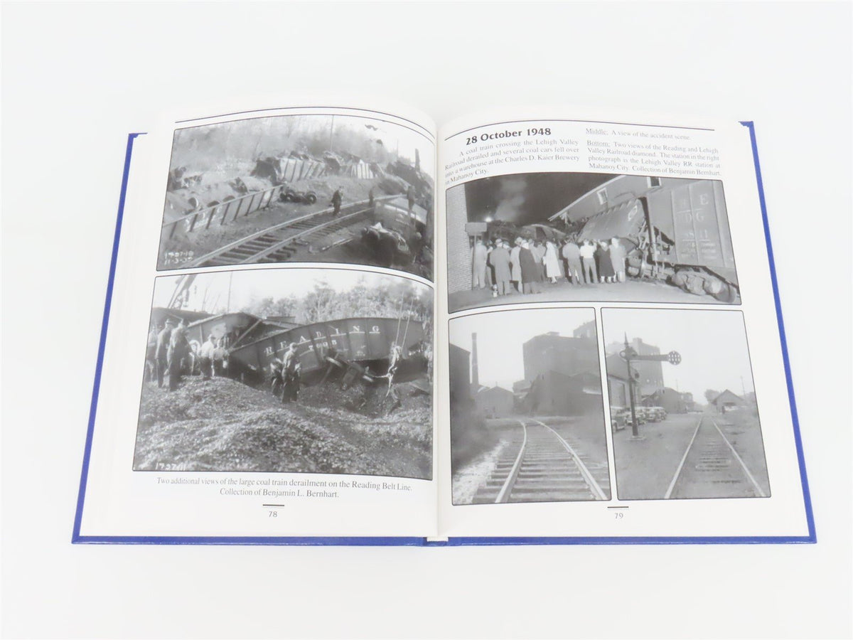 The Reading Railroad&#39;s Wreck Trains &amp; Disasters by Benjamin L. Bernhart ©2010 HC