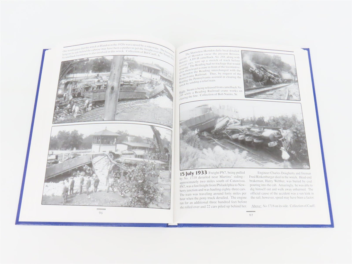 The Reading Railroad&#39;s Wreck Trains &amp; Disasters by Benjamin L. Bernhart ©2010 HC