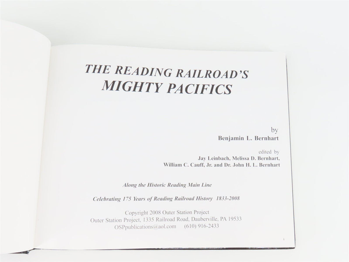 The Reading Railroad&#39;s Mighty Pacifics by Benjamin L. Bernhart ©2008 HC Book