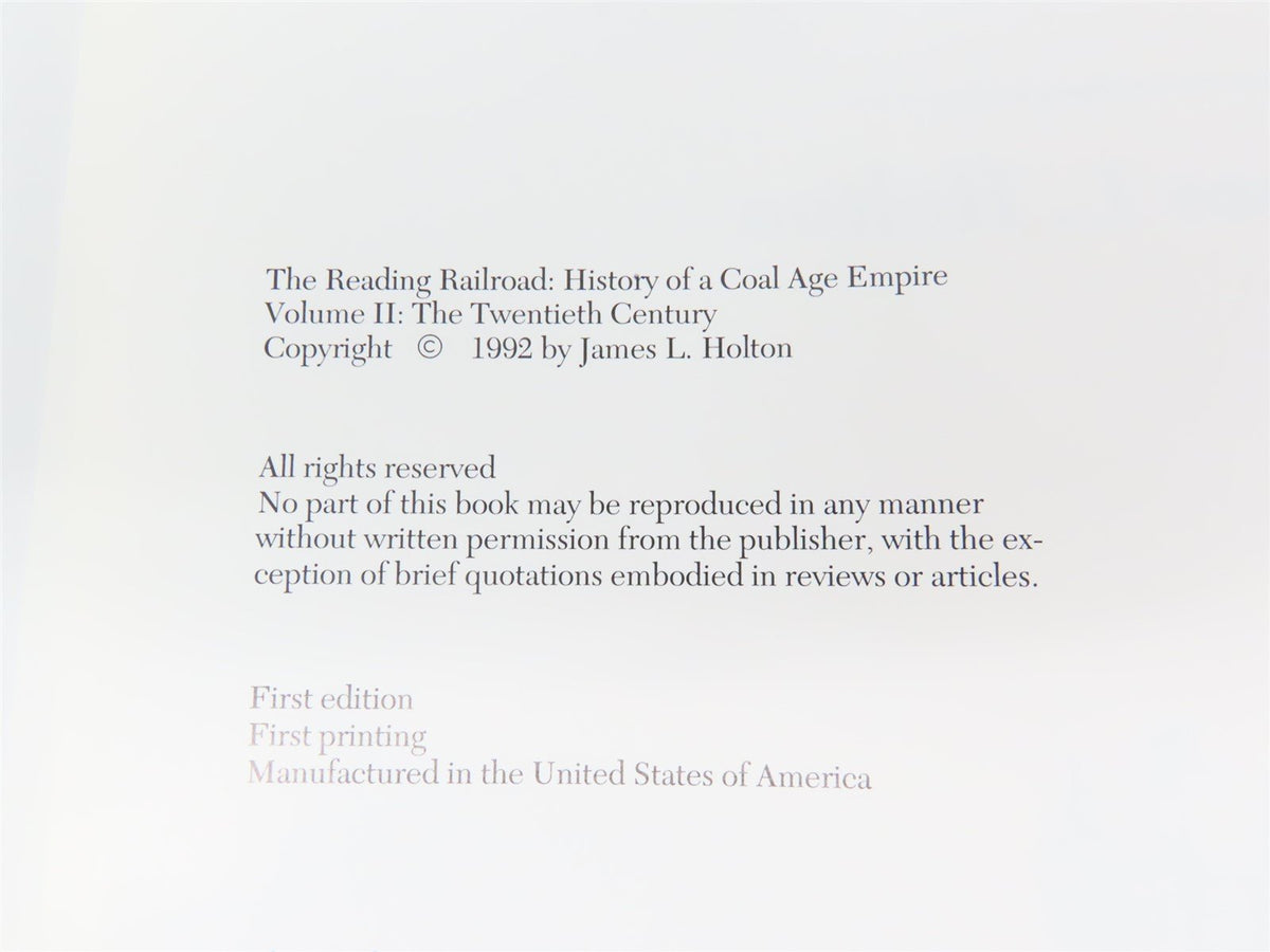 The Reading Railroad: History of a Coal Age Empire Vol 2 by James L Holton ©1992