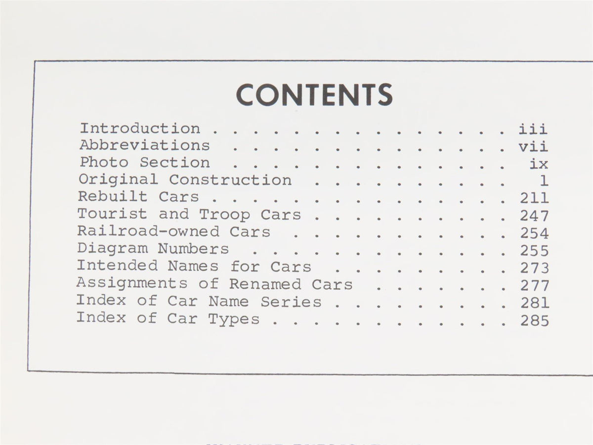 The Complete Roster of Heavyweight Pullman Cars ©1985 SC Book