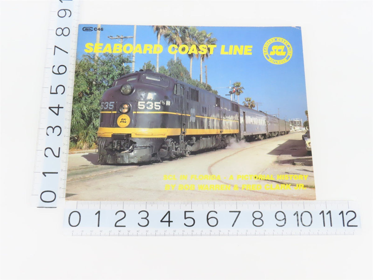 Seaboard Coast Line by Bob Warren &amp; Fred Clark Jr ©1985 SC Book