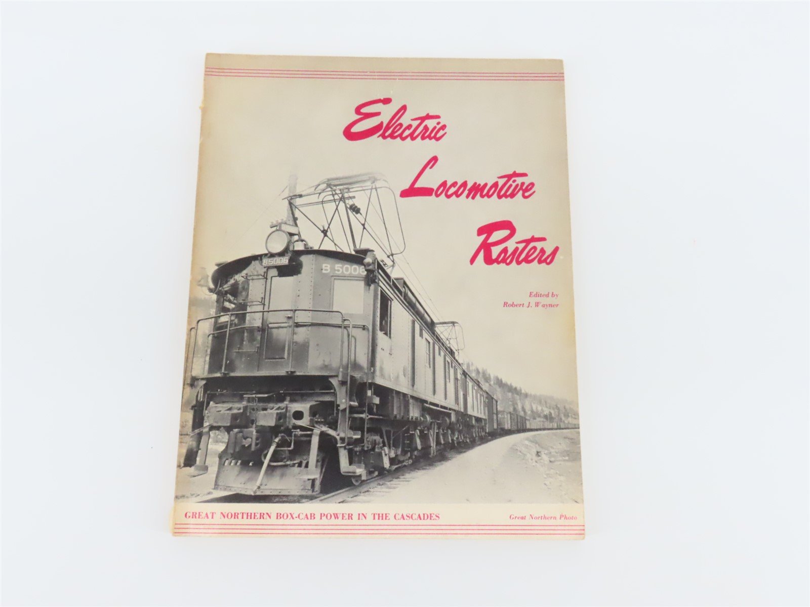 Electric Locomotive Rosters by Robert J. Wayner ©1965 SC Book