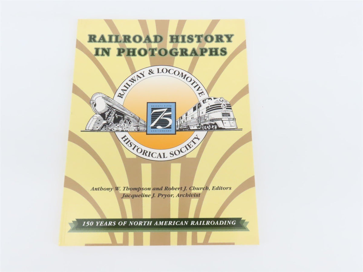 Railroad History in Photographs by Thompson, Church, &amp; Pryor ©1996 SC Book