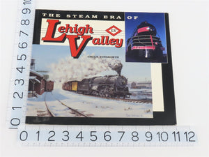 The Steam Era of Lehigh Valley by Chuck Yungkurth ©1991 SC Book