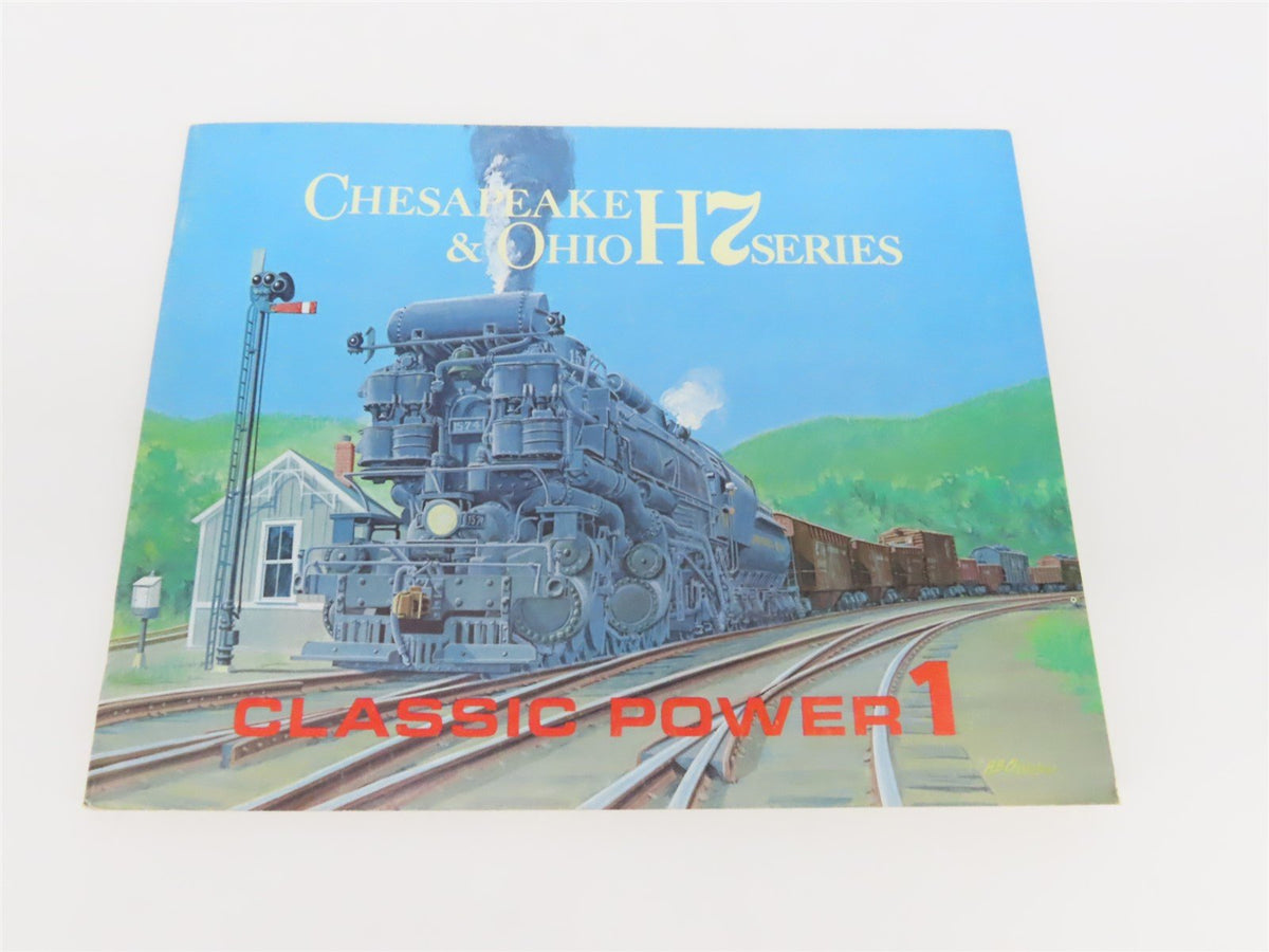 Chesapeake &amp; Ohio H7 Series: Classic Power 1 by Thomas W. Dixon, Jr ©1979 SC Bk