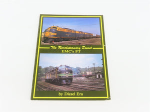 The Revolutionary Diesel EMC's FT by Diesel Era ©1994 SC Book