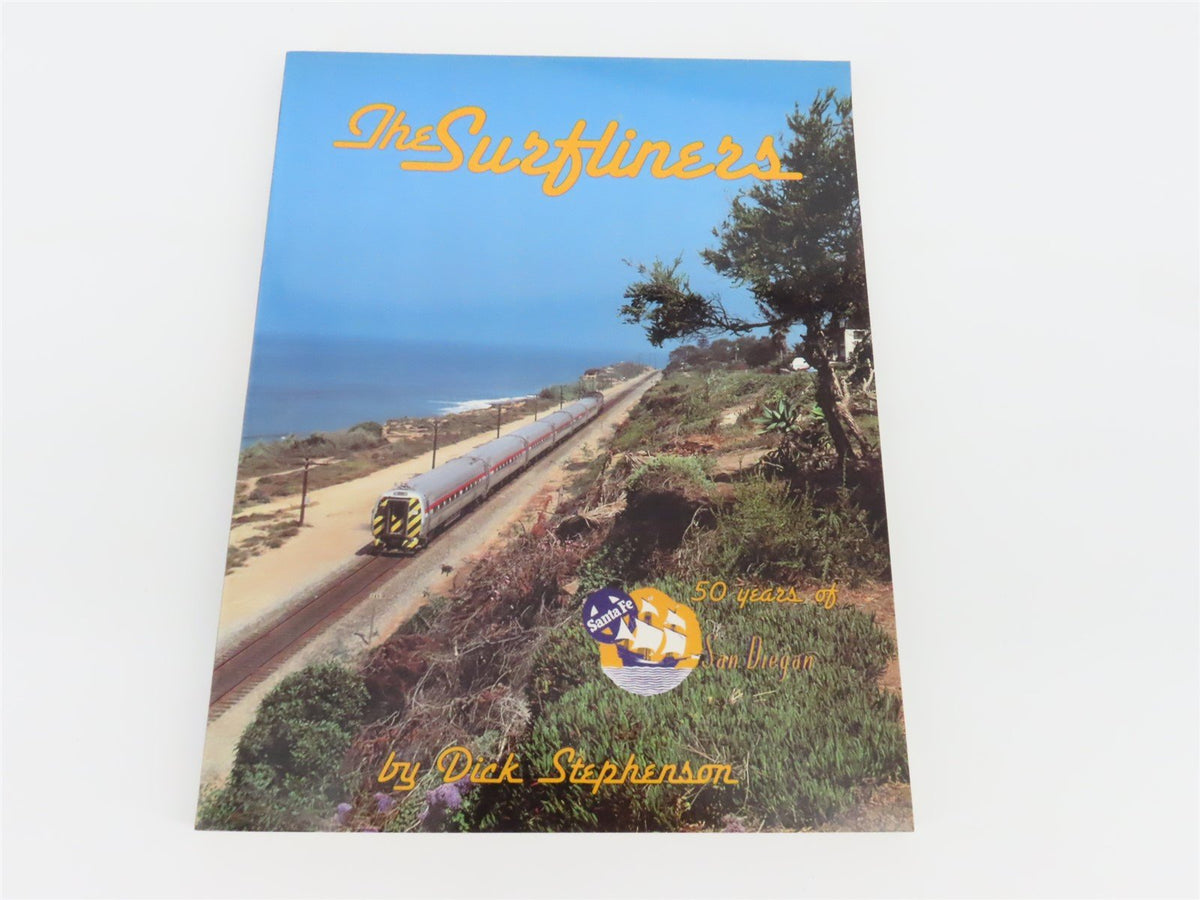 The Surfliners: 50 Years of San Diegan by Dick Stephenson ©1988 SC Book