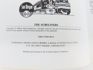 The Surfliners: 50 Years of San Diegan by Dick Stephenson ©1988 SC Book