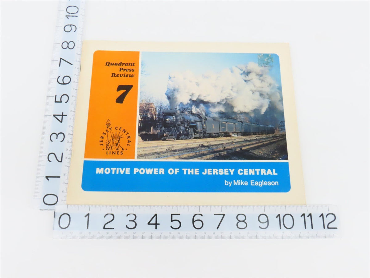 Quadrant Press Review 7: Motive Power of the Jersey Central by Eagleson ©1978 SC