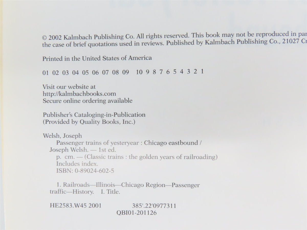 Passenger Trains of Yesteryear: Chicago Eastbound by Joseph Welsh ©2002 SC Book