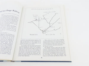 The Lake Superior Iron Ore Railroads By Patrick C. Dorin ©1979 HC Book