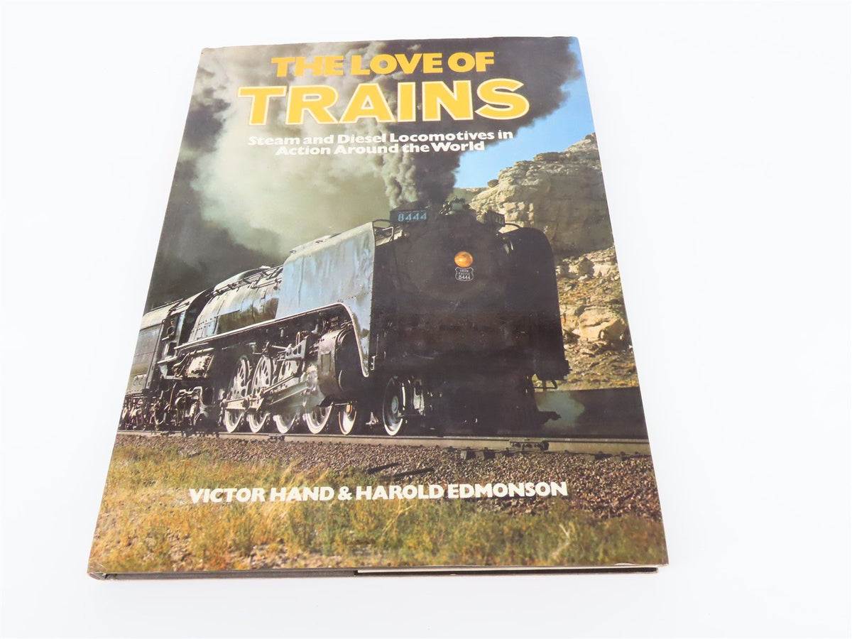 The Love Of Trains By Victor Hand &amp; Harold Edmondson ©1967 HC Book