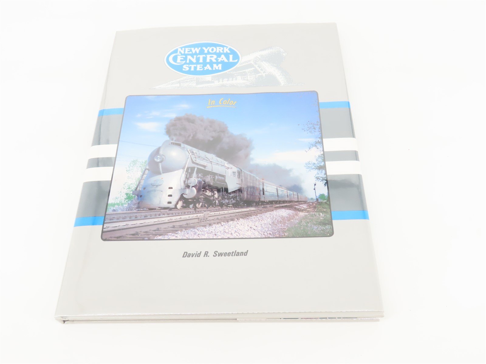 Morning Sun New York Central Steam In Color By David R. Sweetland ©1994 HC Book