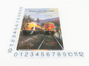 Kansas City Southern Color Pictorial By Steve Allen Goen ©1999 HC Book