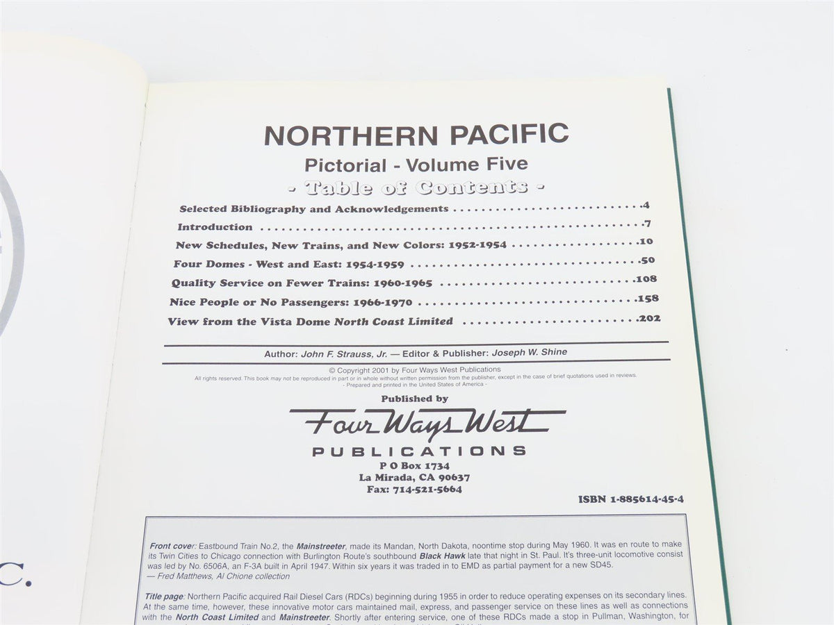 Northern Pacific Pictorial - Volume 5 By Joseph W. Shine ©2001 HC Book