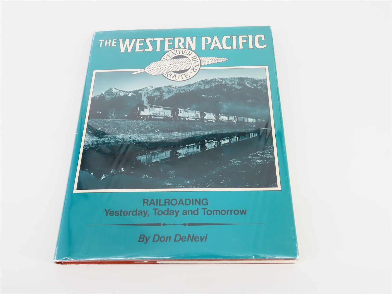 The Western Pacific by Don DeNevi ©1978 HC Book