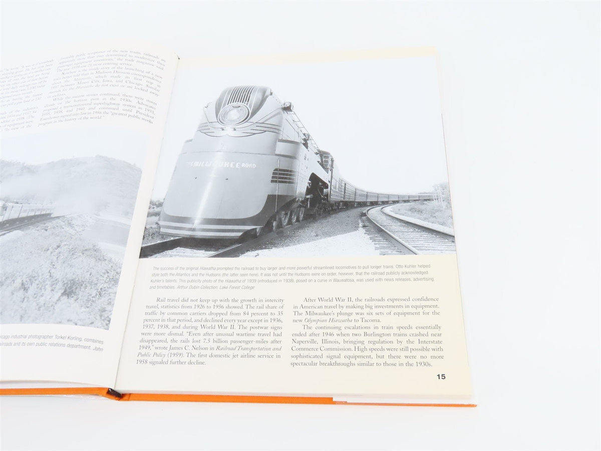 The Milwaukee Road&#39;s Hiawathas by John Gruber &amp; Brian Solomon ©2006 HC Book