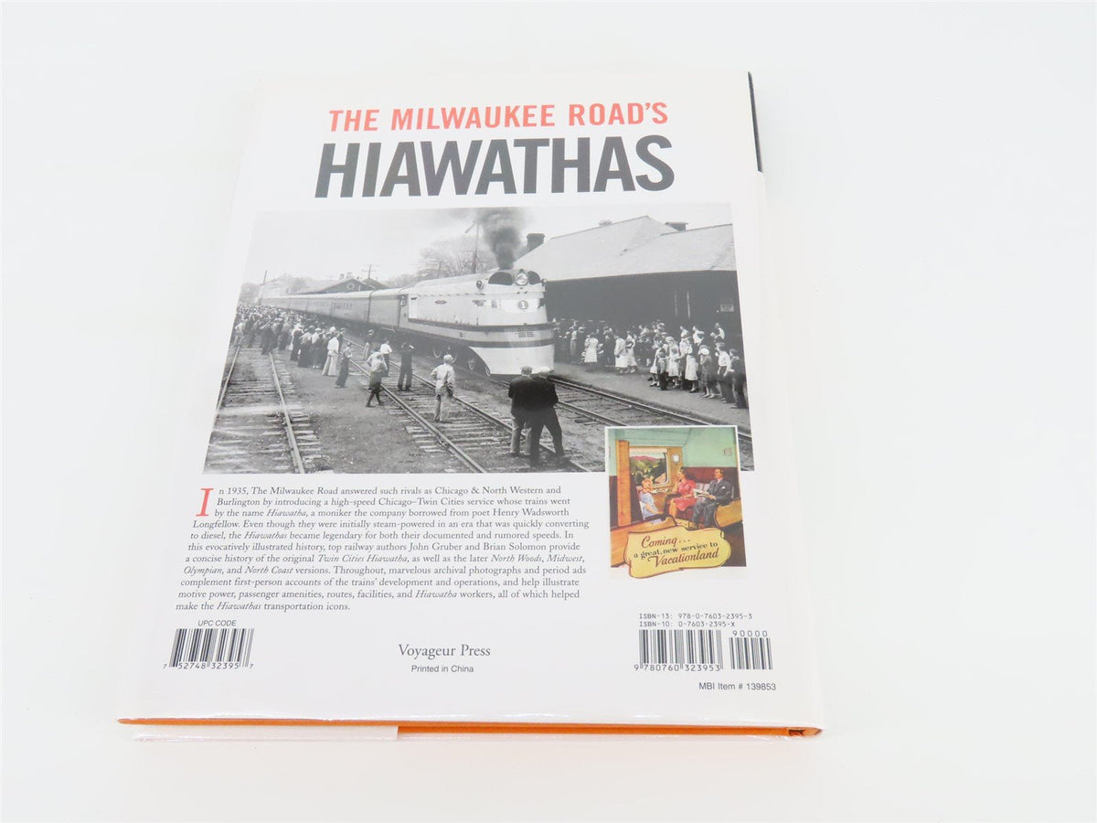 The Milwaukee Road&#39;s Hiawathas by John Gruber &amp; Brian Solomon ©2006 HC Book