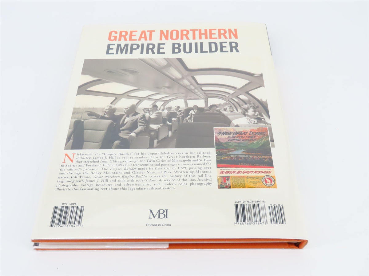 Great Passenger Trains: Great Northern Empire Builder by B. Yenne ©2005 HC Book