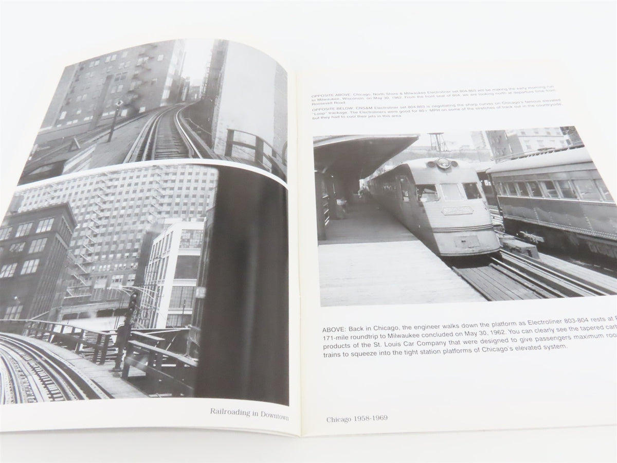 Railroading In Downtown Chicago 1958-1969 By Robert P. Olmsted ©2006 SC Book