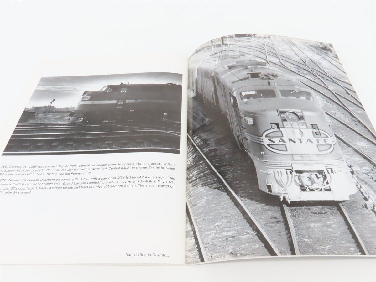 Railroading In Downtown Chicago 1958-1969 By Robert P. Olmsted ©2006 SC Book