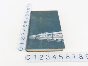 Railroads Of Today By S. Kip Farrington, Jr. ©1949 HC Book