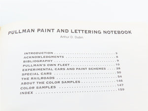 Pullman Paint & Lettering Notebook By Arthur D. Dubin ©1997 SC Book