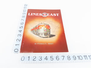 Great Northern Lines East By Patrick C. Dorin ©1989 SC Book