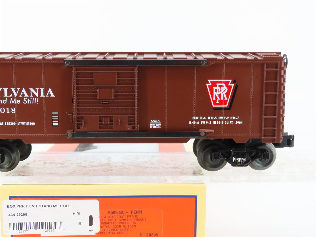 O Gauge 3-Rail Lionel 6565 #6-29295 PRR &quot;Don&#39;t Stand Me Still!&quot; Box Car #24018