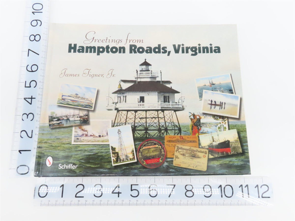 Greetings from Hampton Roads, Virginia by James Tigner, Jr. ©2008 HC Book