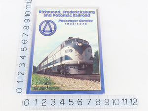 Richmond, Fredericksburg and Potomac Railroad Passenger Service 1935-1975 Book