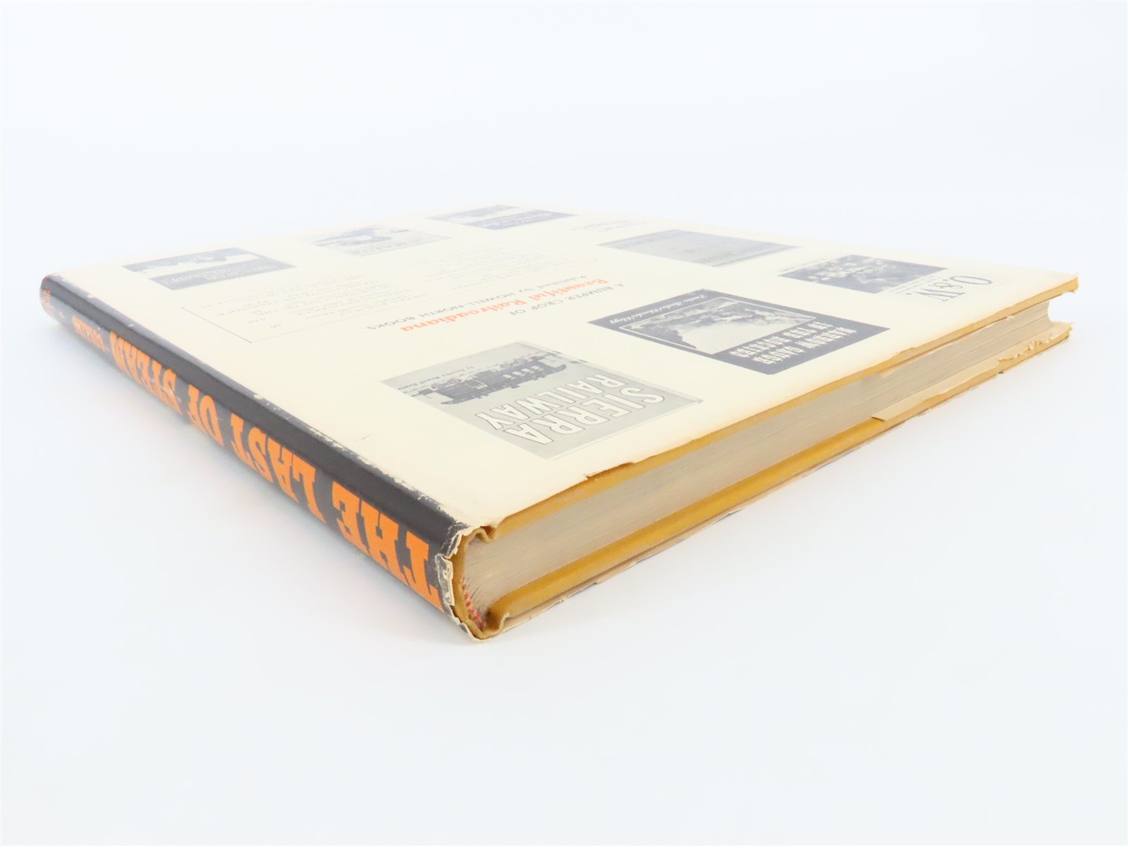 The Last Of Steam by Joe G. Collias ©1960 HC Book