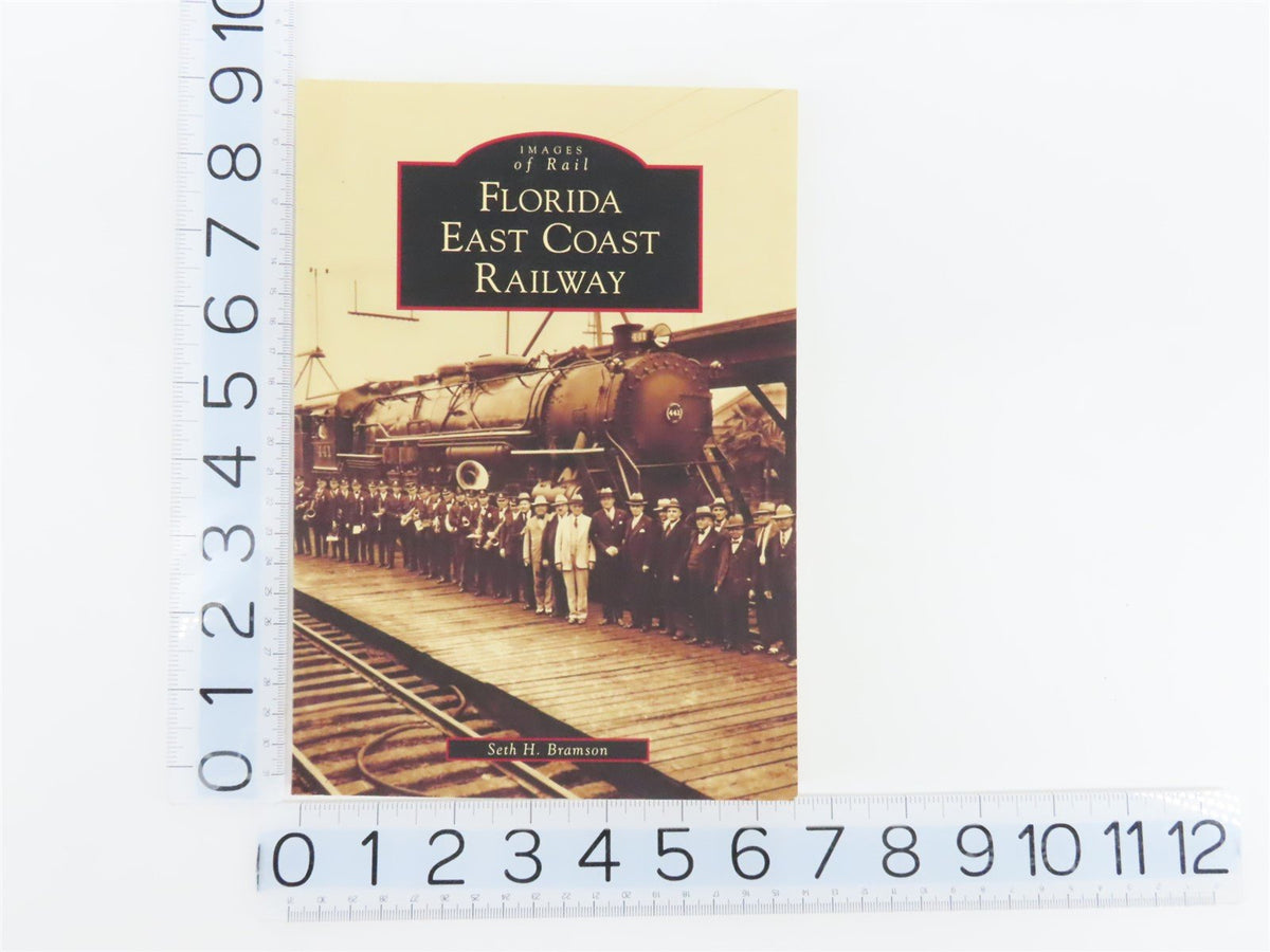 Images Of Rail: Florida East Coast Railway by Seth H. Bramson ©2006 SC Book