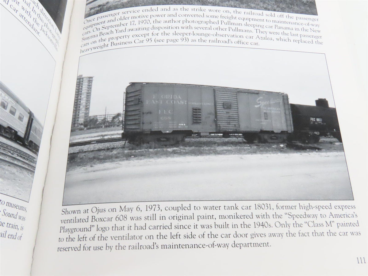 Images Of Rail: Florida East Coast Railway by Seth H. Bramson ©2006 SC Book