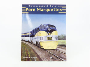 Chesapeake & Ohio's Pere Marquettes by Thomas W. Dixon, Jr. ©2004 SC Book