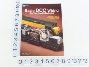 Model Railroader Books: Basic DCC Wiring For Your Model Railroad by Polsgrove