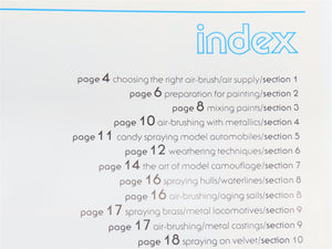 Badger Hobby & Craft Guide To Air-Brushing by Carl Caiati ©1978 SC Booklet