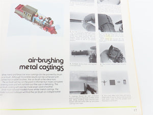 Badger Hobby & Craft Guide To Air-Brushing by Carl Caiati ©1978 SC Booklet