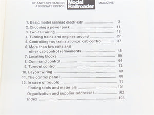 Your Guide To Easy Model Railroad Wiring by Andy Sperandeo ©1990 SC Book