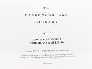 The Passenger Car Library Vol. 2 New York Central North Eastern Railroads #0972