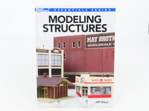 Model Railroader Books: Modeling Structures by Jeff Wilson ©2016 SC Book