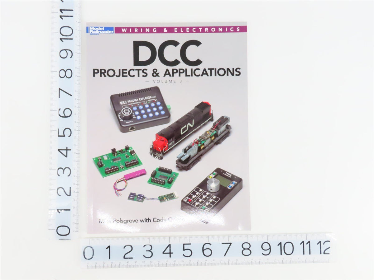 Model Railroader Books: DCC Projects &amp; Applications - Vol. 3 - ©2015 SC Book