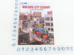 Building City Scenery For Your Model Railroad by John Pryke ©2000 SC Book