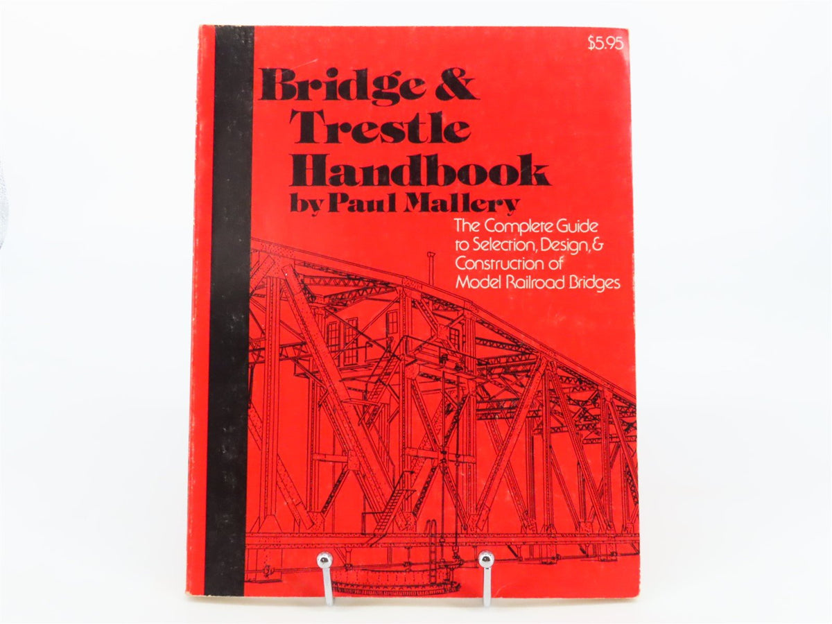 Bridge &amp; Trestle Handbook by Paul Mallery ©1976 SC Book