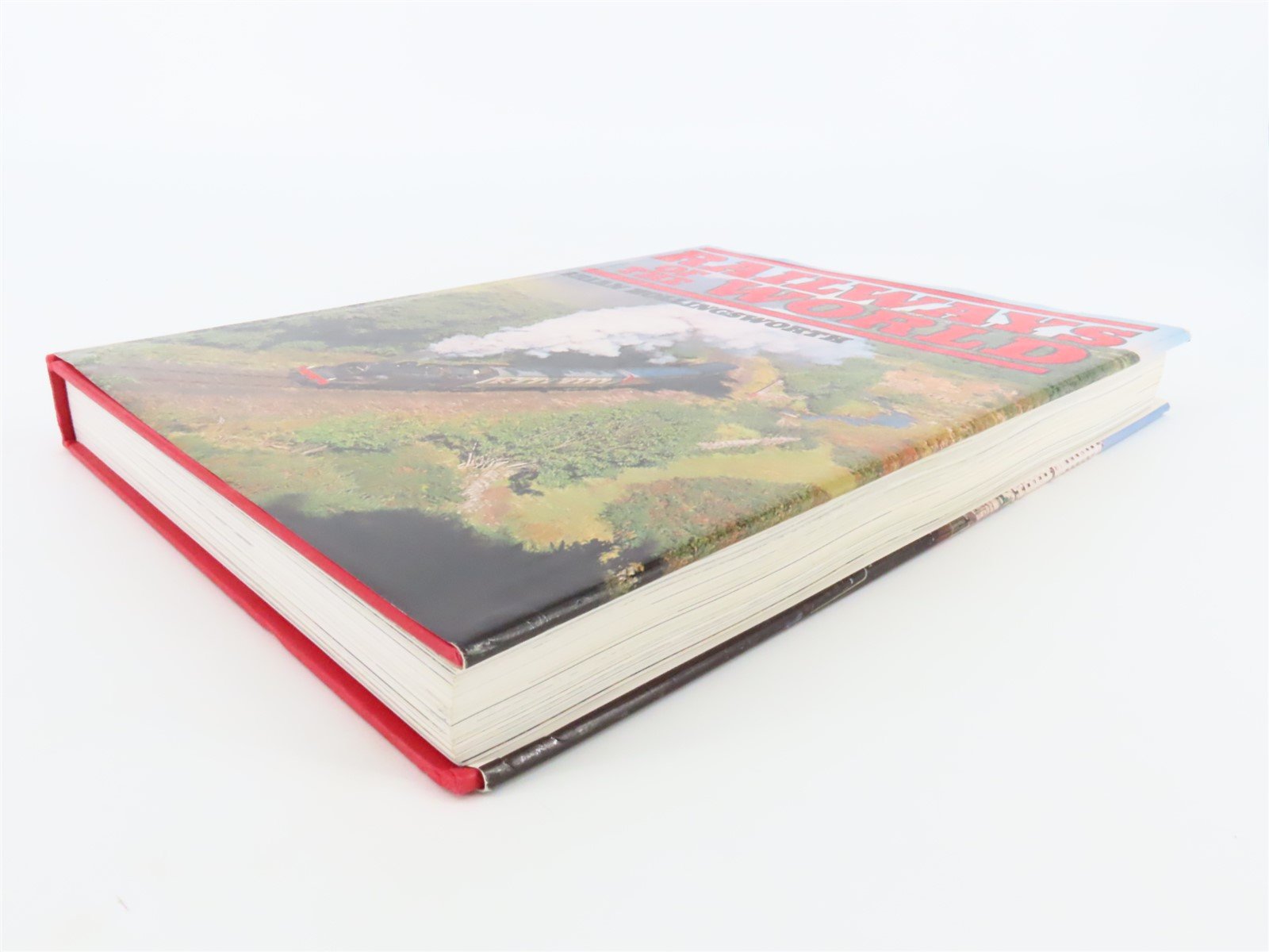 Railways Of The World by Brian Hollingsworth ©1979 HC Book